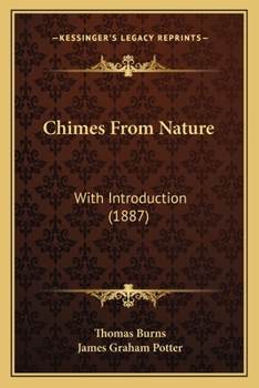 Paperback Chimes From Nature: With Introduction (1887) Book