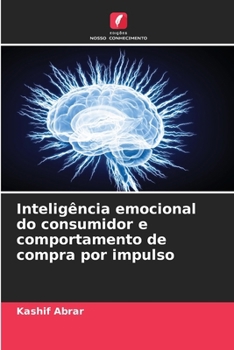 Paperback Inteligência emocional do consumidor e comportamento de compra por impulso [Portuguese] Book