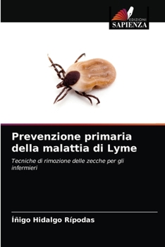 Paperback Prevenzione primaria della malattia di Lyme [Italian] Book
