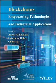 Hardcover Blockchains: Empowering Technologies and Industrial Applications Book