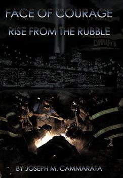 Hardcover Face of Courage: Rise from the Rubble Book