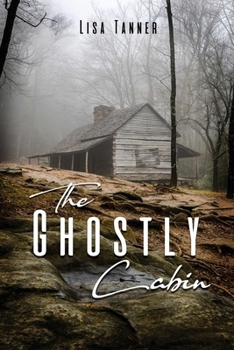 Paperback The Ghostly Cabin Book