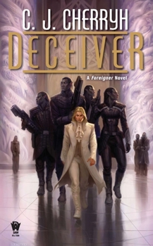 Deceiver - Book #11 of the Foreigner