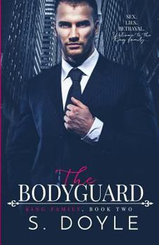 The Bodyguard - Book #2 of the King Family