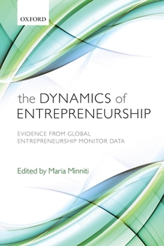 Paperback Dynamics of Entrepreneurship: Evidence from Global Entrepreneurship Monitor Data Book