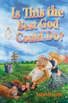 Paperback Is This the Best God Could Do? Book