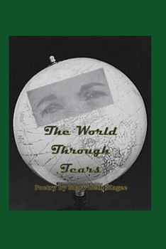 Paperback The World through Tears Book