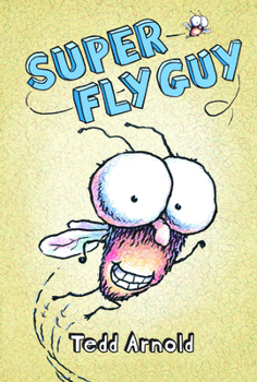 Super Fly Guy