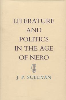 Hardcover Literature and Politics in the Age of Nero Book