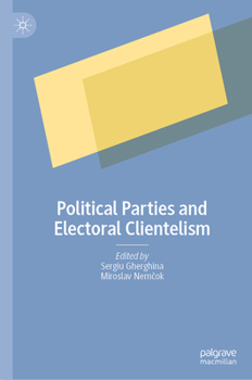 Hardcover Political Parties and Electoral Clientelism Book