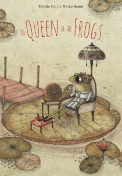 Hardcover The Queen of the Frogs Book