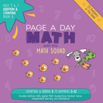 Paperback Page A Day Math Addition & Counting Book 8: Adding 8 to the Numbers 0-10 Book