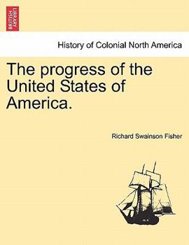 Paperback The progress of the United States of America. Book