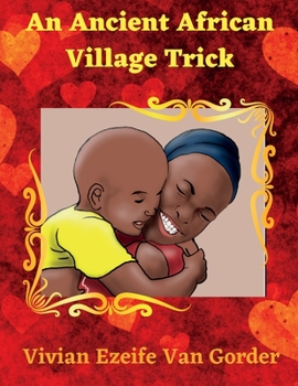 Paperback An Ancient African Village Trick Book