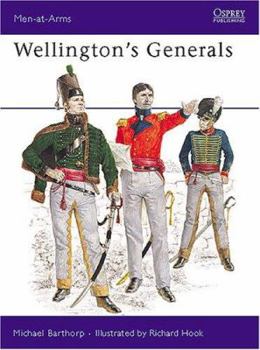 Wellington's Generals (Men-at-Arms) - Book #84 of the Osprey Men at Arms