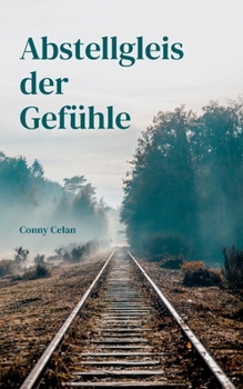 Paperback Abstellgleis der Gefühle [German] Book