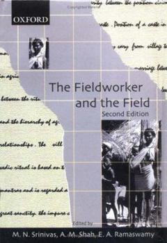 Paperback The Fieldworker and the Field: Problems and Challenges in Sociological Investigation Book