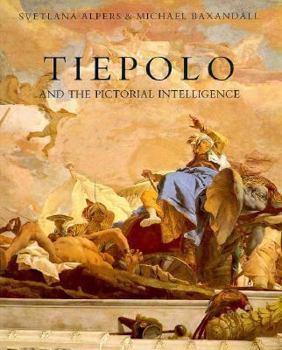 Paperback Tiepolo and the Pictorial Intelligence Book