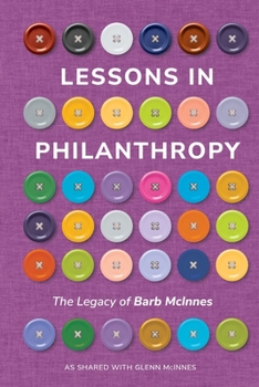 Lessons in Philanthropy: The Legacy of Barb McInnes