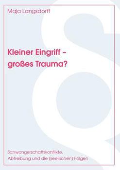 Paperback Kleiner Eingriff - großes Trauma? [German] Book