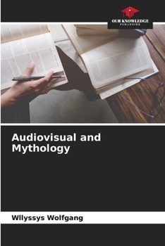 Paperback Audiovisual and Mythology Book