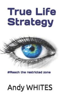 Paperback True Life Strategy: #Reach the restricted zone Book