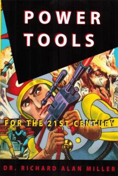 Paperback Power Tools for the 21st Century Book