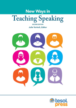 Paperback New Ways in Teaching Speaking, Second Edition Book
