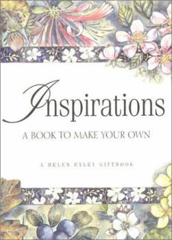 Paperback Inspirations: A Book to Make Your Own Book