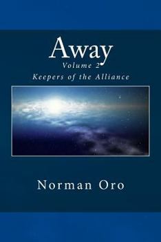 Paperback Away (Volume 2: Keepers of the Alliance) Book