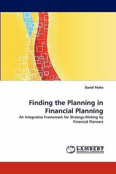 Paperback Finding the Planning in Financial Planning Book
