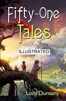 Fifty-One Tales illustrated