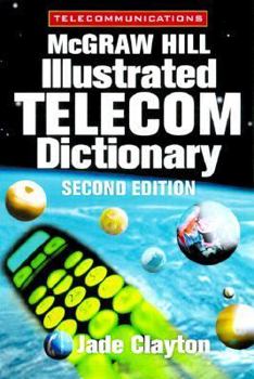 Paperback McGraw-Hill Illustrated Telecom Dictionary Book