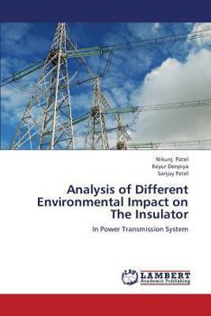 Paperback Analysis of Different Environmental Impact on the Insulator Book