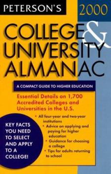Paperback Peterson's College & University Almanac: A Compact Guide to Higher Education 2000 (Peterson's College and University Almanac 2000) Book