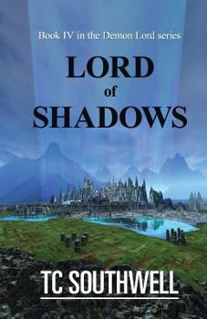 Lord of Shadows - Book #4 of the Demon Lord