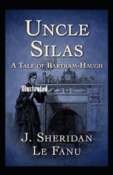 Paperback Uncle Silas Illustrated Book