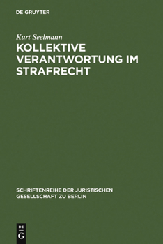 Hardcover Kollektive Verantwortung im Strafrecht [German] Book