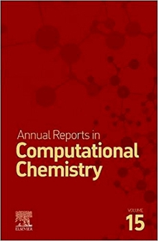 Hardcover Annual Reports in Computational Chemistry: Volume 15 Book