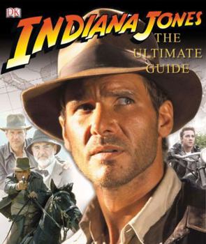 Hardcover Indiana Jones: The Ultimate Guide Book