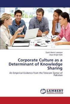 Paperback Corporate Culture as a Determinant of Knowledge Sharing Book