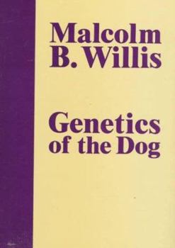 Hardcover Genetics of the Dog Book