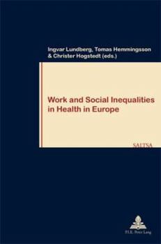 Paperback Work and Social Inequalities in Health in Europe Book