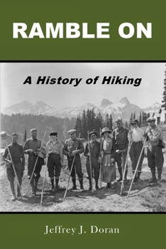 Paperback Ramble On: A History of Hiking Book