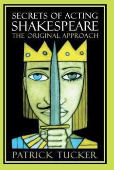 Paperback Secrets of Acting Shakespeare: The Original Approach Book