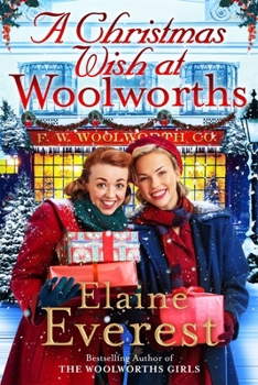 Hardcover A Christmas Wish at Woolworths: Cosy up with this Festive Tale from the Much-loved Woolworths Series Book