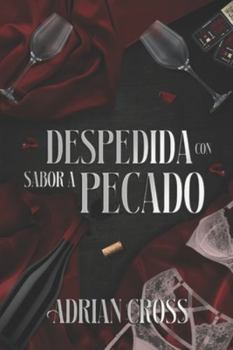 Paperback Despedida con sabor a pecado [Spanish] Book