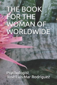 Paperback The Book for the Woman of Worldwide Book