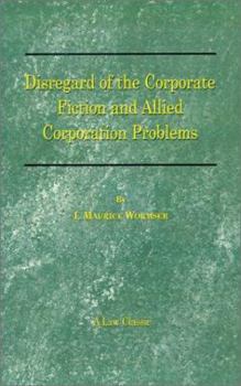 Paperback Disregard of the Corporate Fiction and Allied Corporation Problems Book