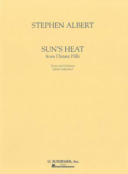 Paperback Sun's Heat: From Distant Hills: Tenor and Orchestra (Piano Reduction) Book